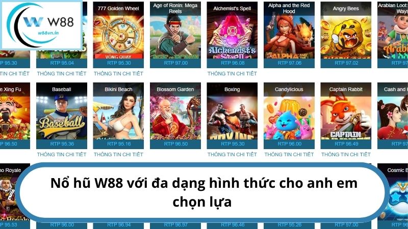 Nổ hũ W88 với đa dạng hình thức cho anh em chọn lựa 